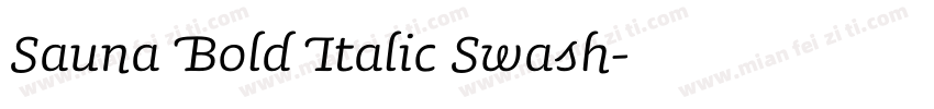 Sauna Bold Italic Swash字体转换